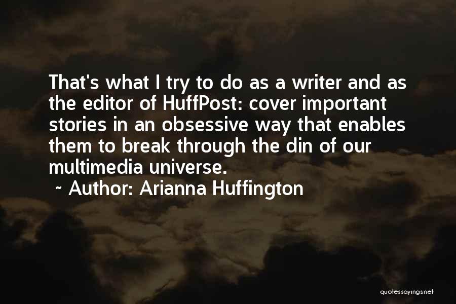Huffpost Quotes By Arianna Huffington