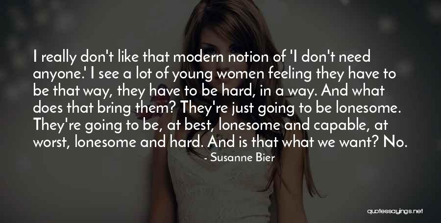 Huffufled Quotes By Susanne Bier Huffufled Quotes By Susanne Bier