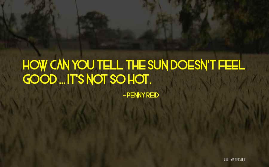Hufstedler Appraisal Quotes By Penny Reid Hufstedler Appraisal Quotes By Penny Reid