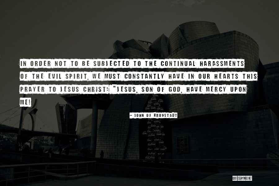 Hufstedler Mercy Quotes By John Of Kronstadt Hufstedler Mercy Quotes By John Of Kronstadt