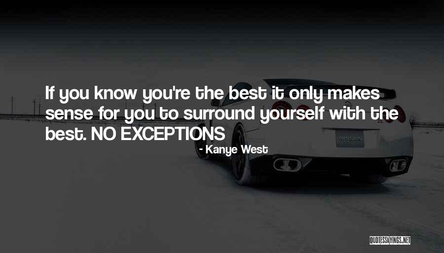 Hufstedlers Canoe Quotes By Kanye West Hufstedlers Canoe Quotes By Kanye West