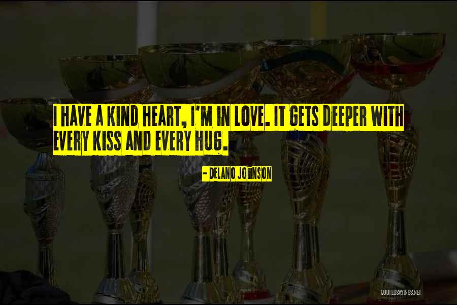 Hug Quotes And Quotes By Delano Johnson Hug Quotes And Quotes By Delano Johnson