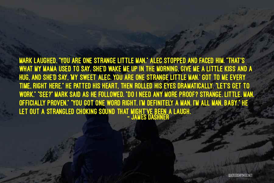Hug Time Quotes By James Dashner Hug Time Quotes By James Dashner