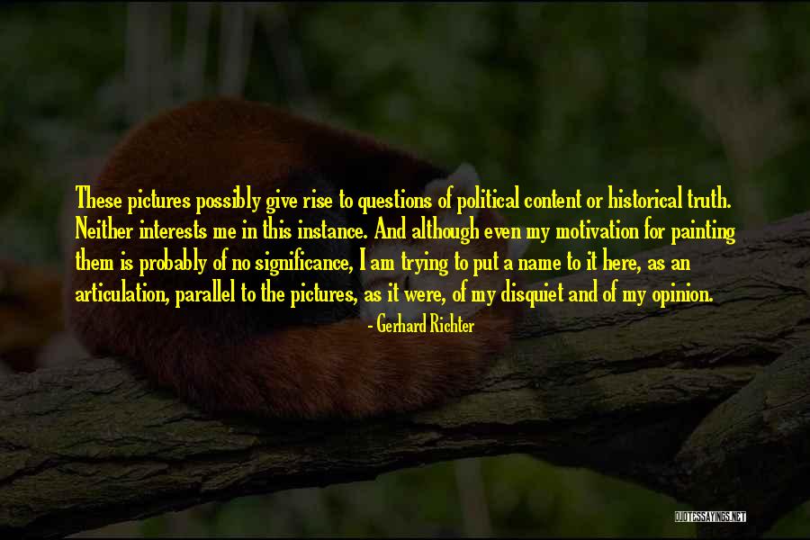 Hugards Annals Quotes By Gerhard Richter Hugards Annals Quotes By Gerhard Richter