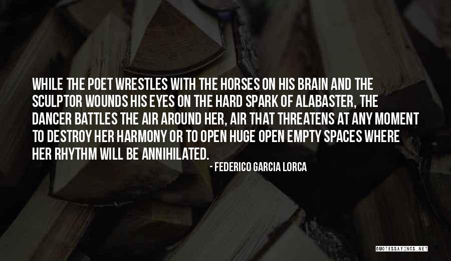 Huge And Hard Quotes By Federico Garcia Lorca Huge And Hard Quotes By Federico Garcia Lorca
