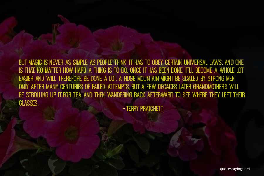 Huge And Hard Quotes By Terry Pratchett Huge And Hard Quotes By Terry Pratchett