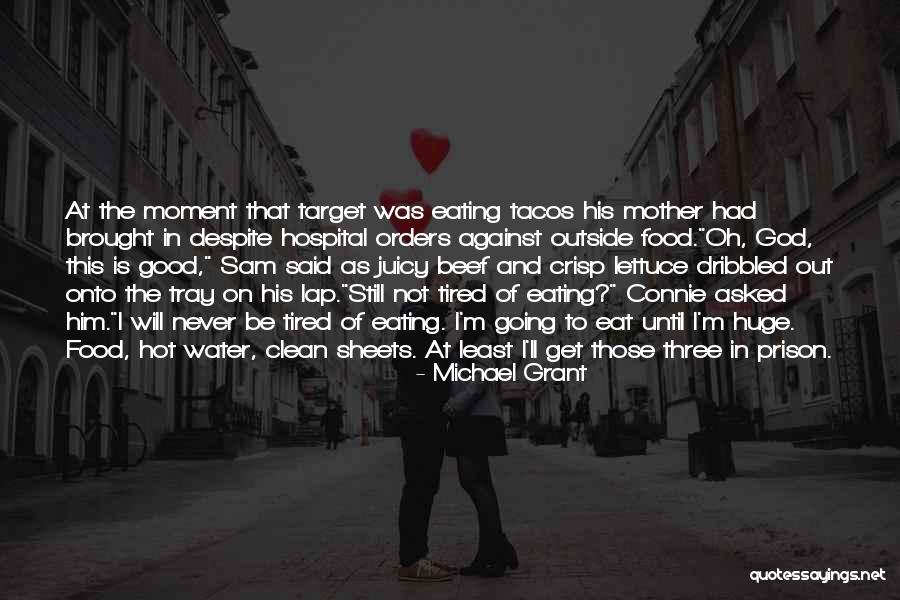 Huge And Hot Quotes By Michael Grant Huge And Hot Quotes By Michael Grant
