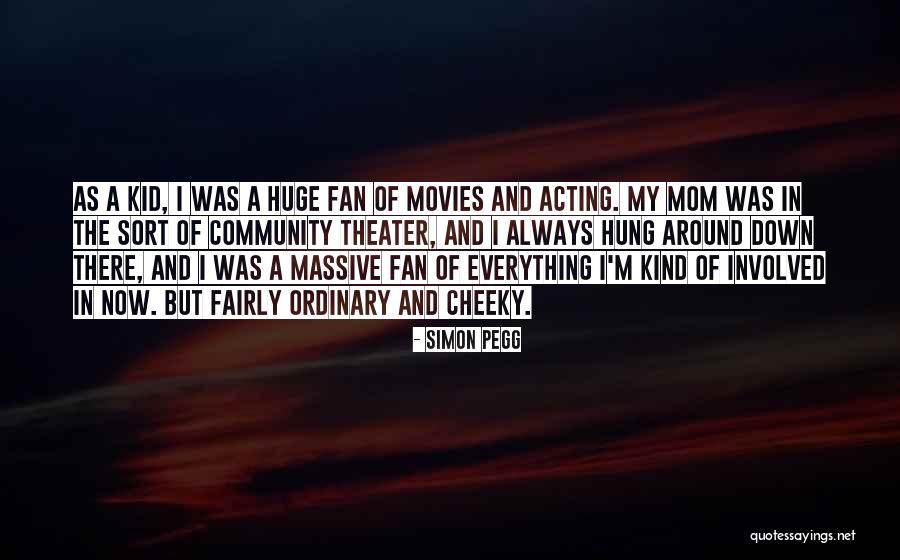 Huge And Hung Quotes By Simon Pegg Huge And Hung Quotes By Simon Pegg