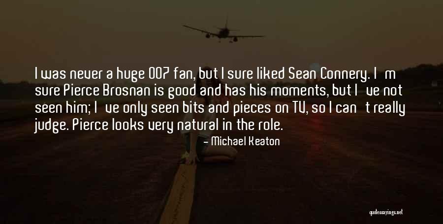 Huge And Natural Quotes By Michael Keaton Huge And Natural Quotes By Michael Keaton