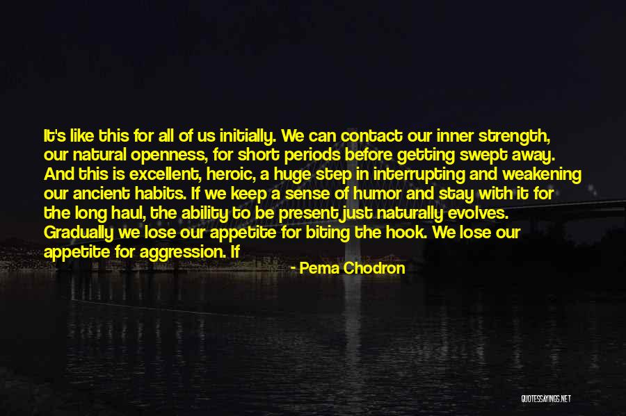 Huge And Natural Quotes By Pema Chodron Huge And Natural Quotes By Pema Chodron