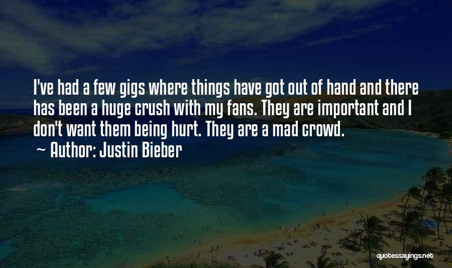 Huge Crush Quotes By Justin Bieber