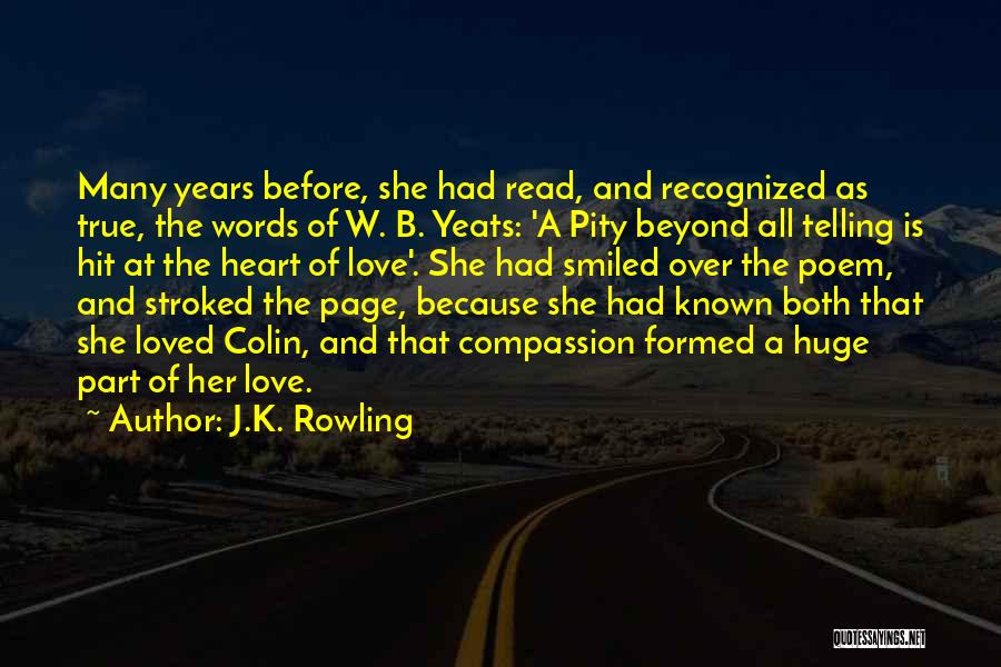 Huge Heart Quotes By J.K. Rowling