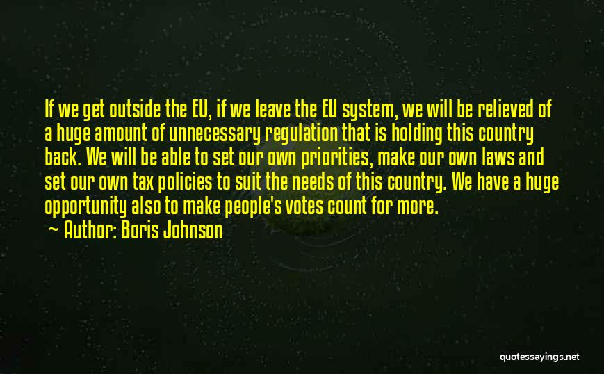 Huge Opportunity Quotes By Boris Johnson