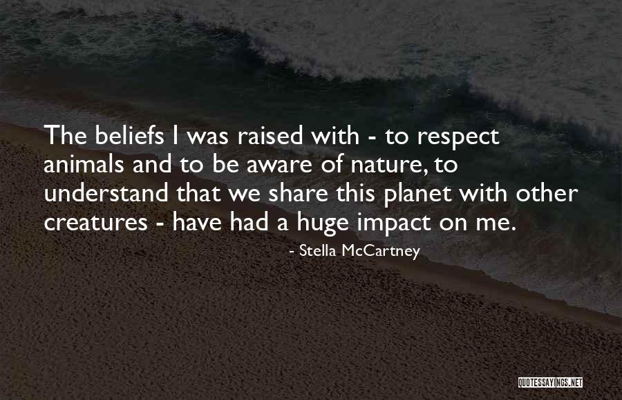 Huge Respect Quotes By Stella McCartney Huge Respect Quotes By Stella McCartney