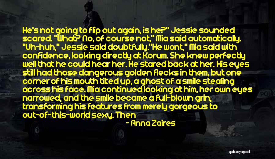 Huge Smile Quotes By Anna Zaires Huge Smile Quotes By Anna Zaires