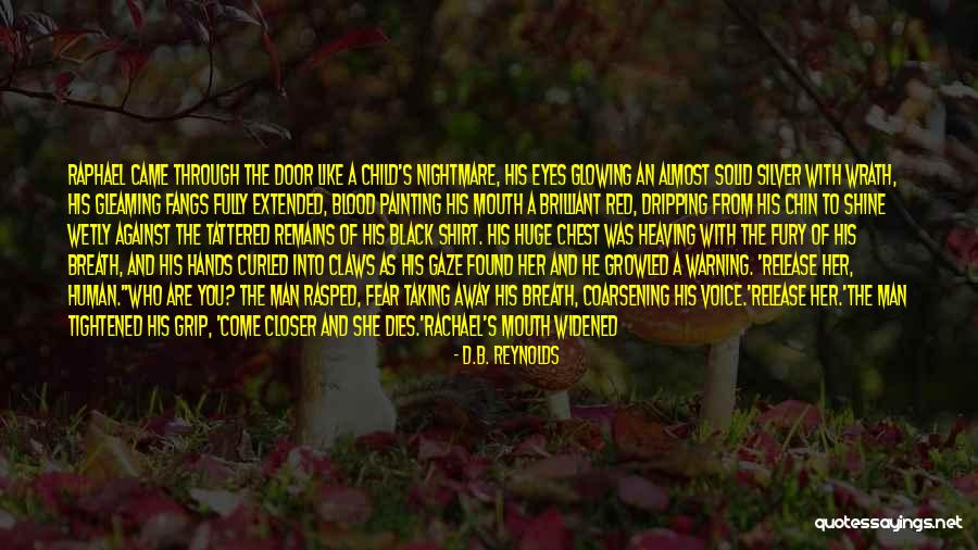 Huge Smile Quotes By D.B. Reynolds Huge Smile Quotes By D.B. Reynolds