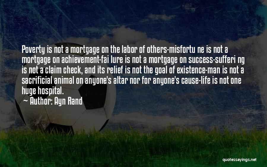 Huge Success Quotes By Ayn Rand