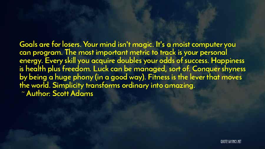 Huge Success Quotes By Scott Adams Huge Success Quotes By Scott Adams