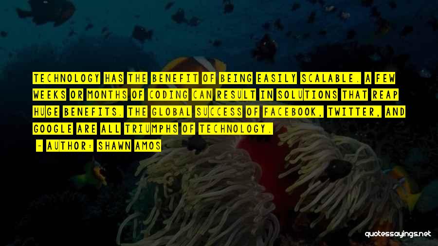Huge Success Quotes By Shawn Amos Huge Success Quotes By Shawn Amos