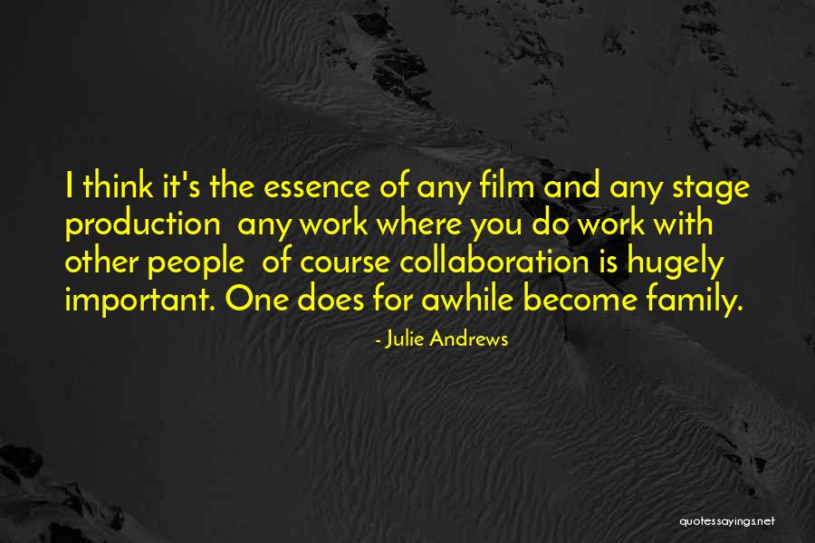 Hugely Quotes By Julie Andrews Hugely Quotes By Julie Andrews