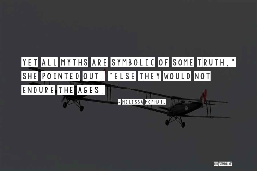 Hugeness With A Negative Connotation Quotes By Melissa McPhail Hugeness With A Negative Connotation Quotes By Melissa McPhail
