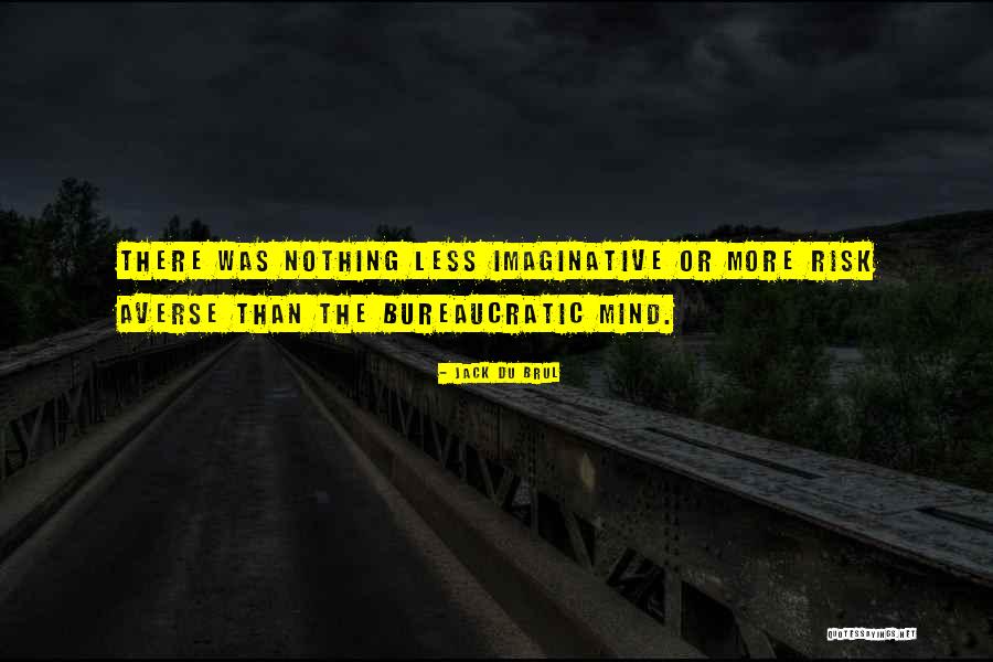 Huggan Law Quotes By Jack Du Brul Huggan Law Quotes By Jack Du Brul