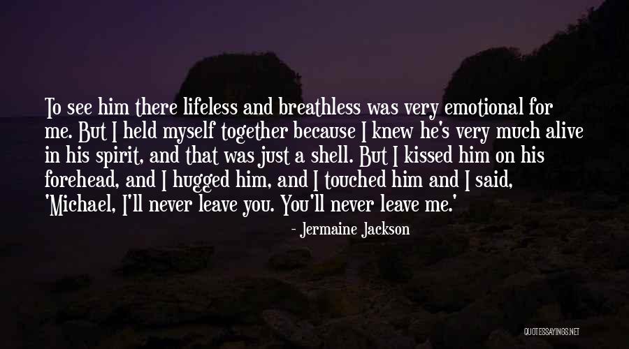 Hugged Me Quotes By Jermaine Jackson Hugged Me Quotes By Jermaine Jackson