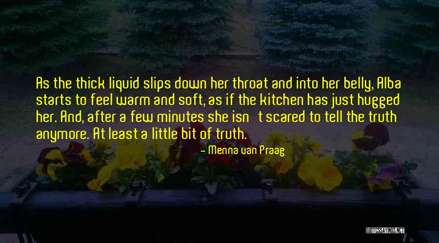 Hugged Quotes By Menna Van Praag Hugged Quotes By Menna Van Praag