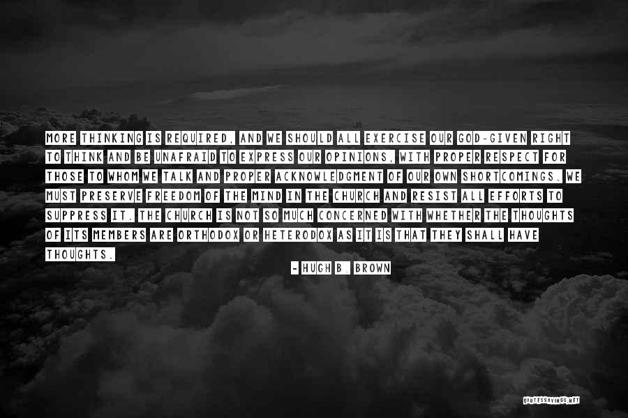 Hugh B. Brown Quotes 1300378 Hugh B. Brown Quotes 1300378
