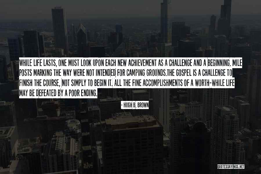 Hugh B. Brown Quotes 209896 Hugh B. Brown Quotes 209896