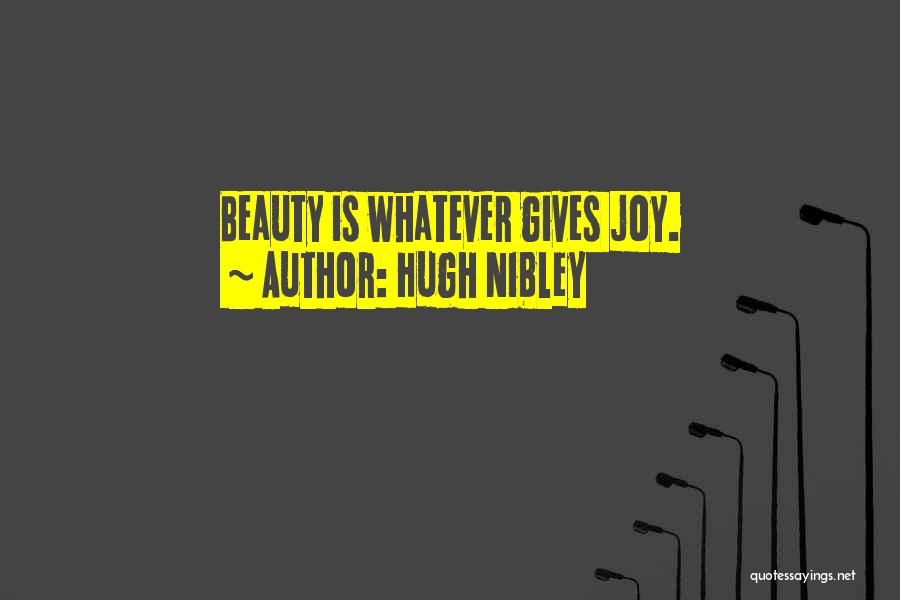 Hugh B Nibley Quotes By Hugh Nibley