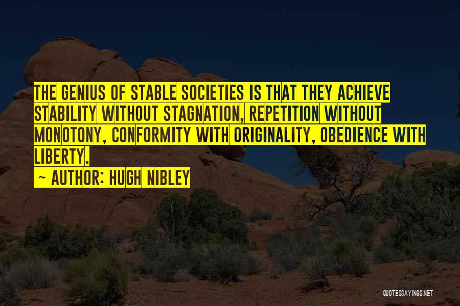 Hugh B Nibley Quotes By Hugh Nibley