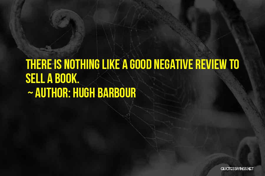 Hugh Barbour Quotes 827681