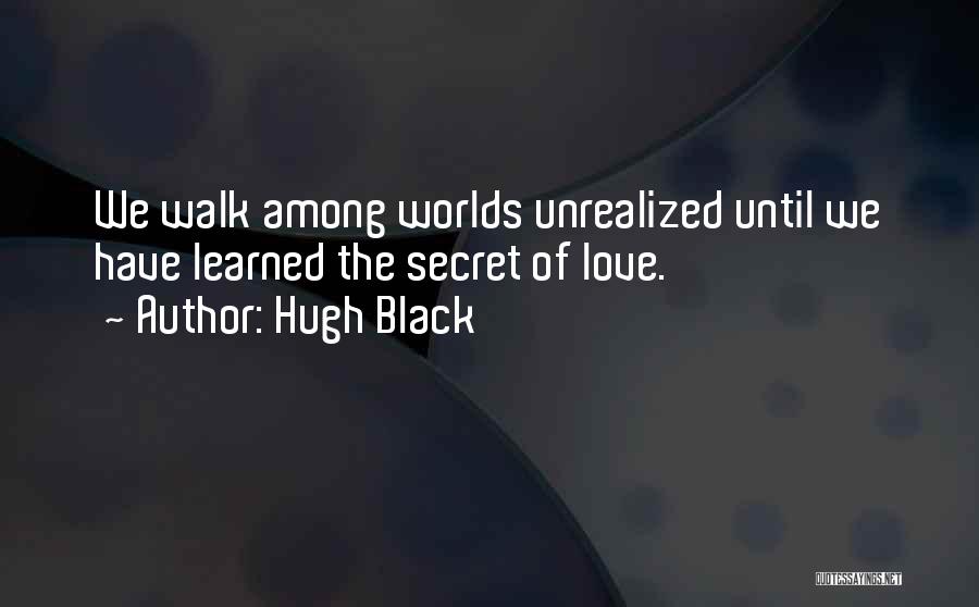 Hugh Black Quotes 1968168