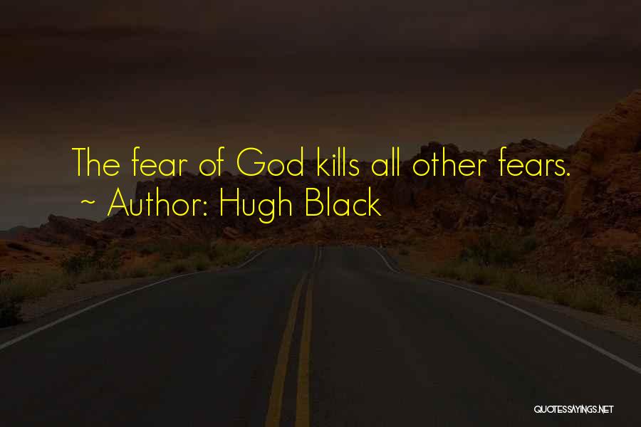 Hugh Black Quotes 2234303