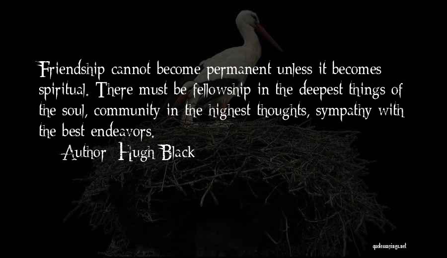 Hugh Black Quotes 752688