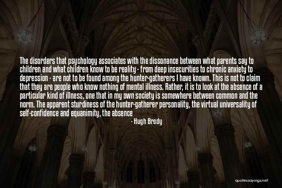 Hugh Brody Quotes 580248