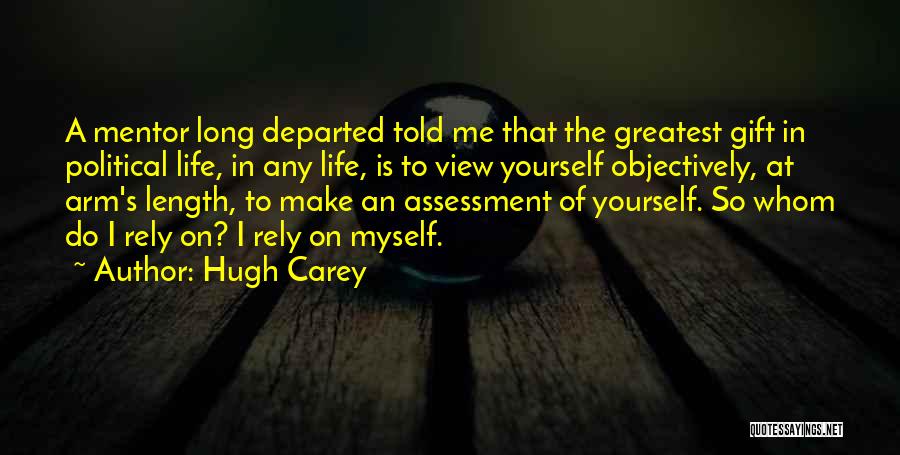 Hugh Carey Quotes 1700161