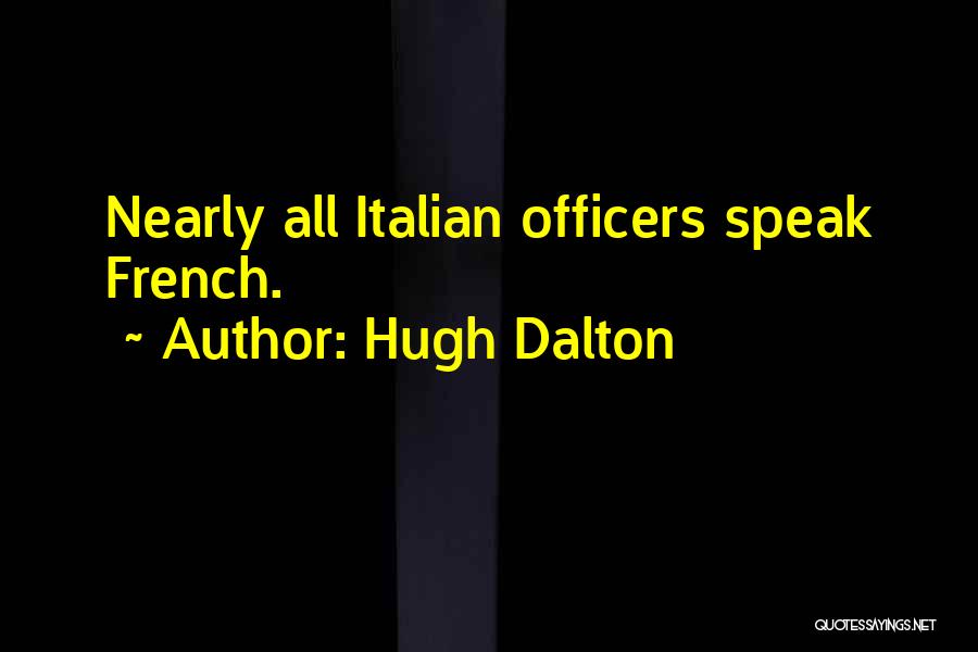 Hugh Dalton Quotes 714585