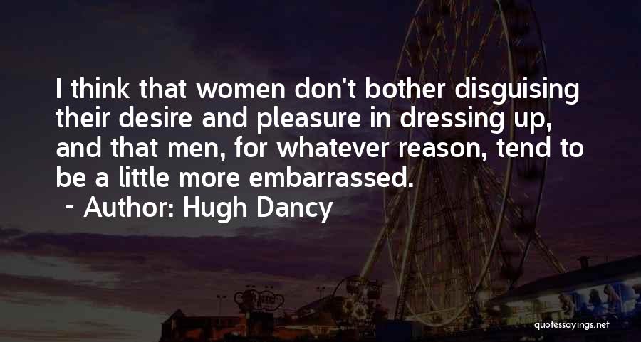 Hugh Dancy Quotes 363351