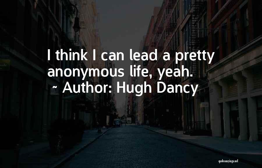 Hugh Dancy Quotes 384985