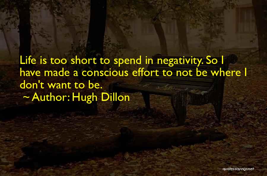 Hugh Dillon Quotes 1150559 Hugh Dillon Quotes 1150559