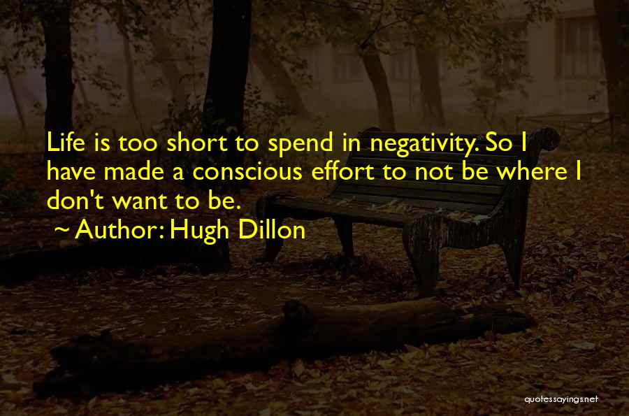 Hugh Dillon Quotes 1150559