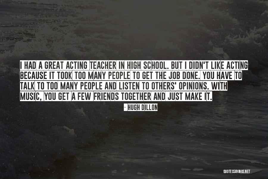 Hugh Dillon Quotes 1723000 Hugh Dillon Quotes 1723000