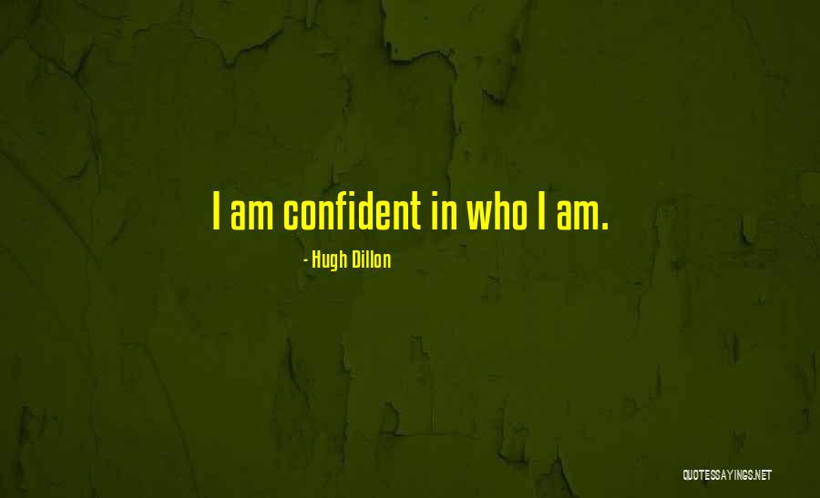 Hugh Dillon Quotes 551523 Hugh Dillon Quotes 551523