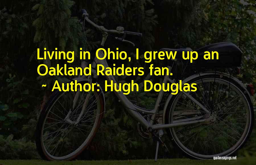 Hugh Douglas Quotes 791701