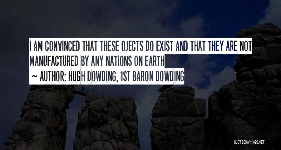 Hugh Dowding, 1st Baron Dowding Quotes 348115