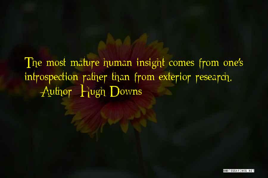 Hugh Downs Quotes 2083455