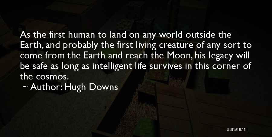 Hugh Downs Quotes 2219046