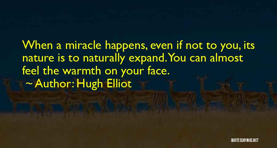 Hugh Elliot Quotes 1939567